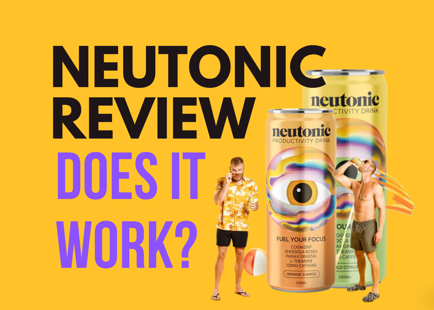 Neutonic Review - Does This Nootropic Drink Really Work?